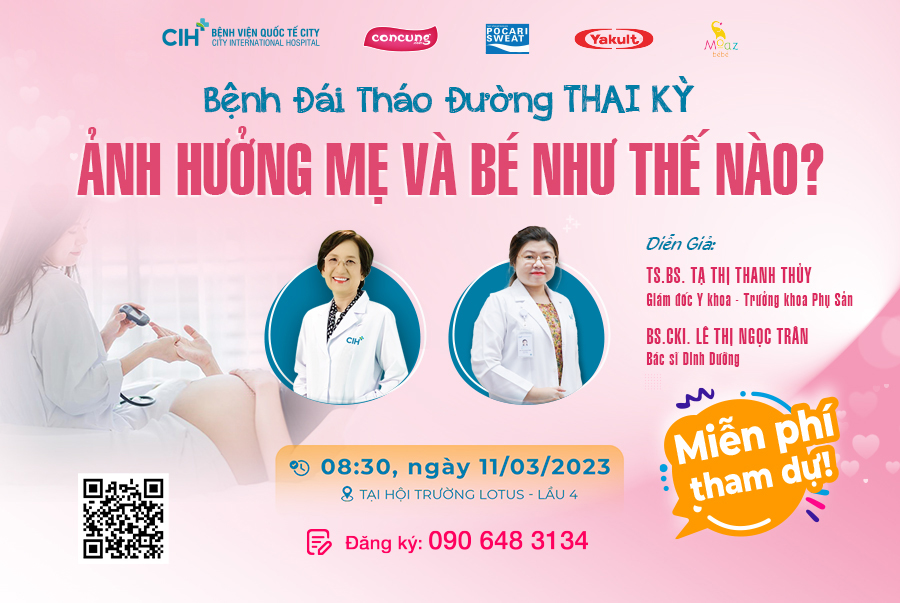 Bệnh Đái Tháo Đường thai kỳ ảnh hưởng Mẹ và Bé như thế nào?