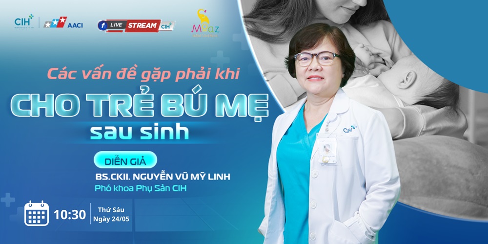 Các vấn đề gặp phải khi cho trẻ bú mẹ sau sinh Các vấn đề gặp phải khi cho trẻ bú mẹ sau sinh