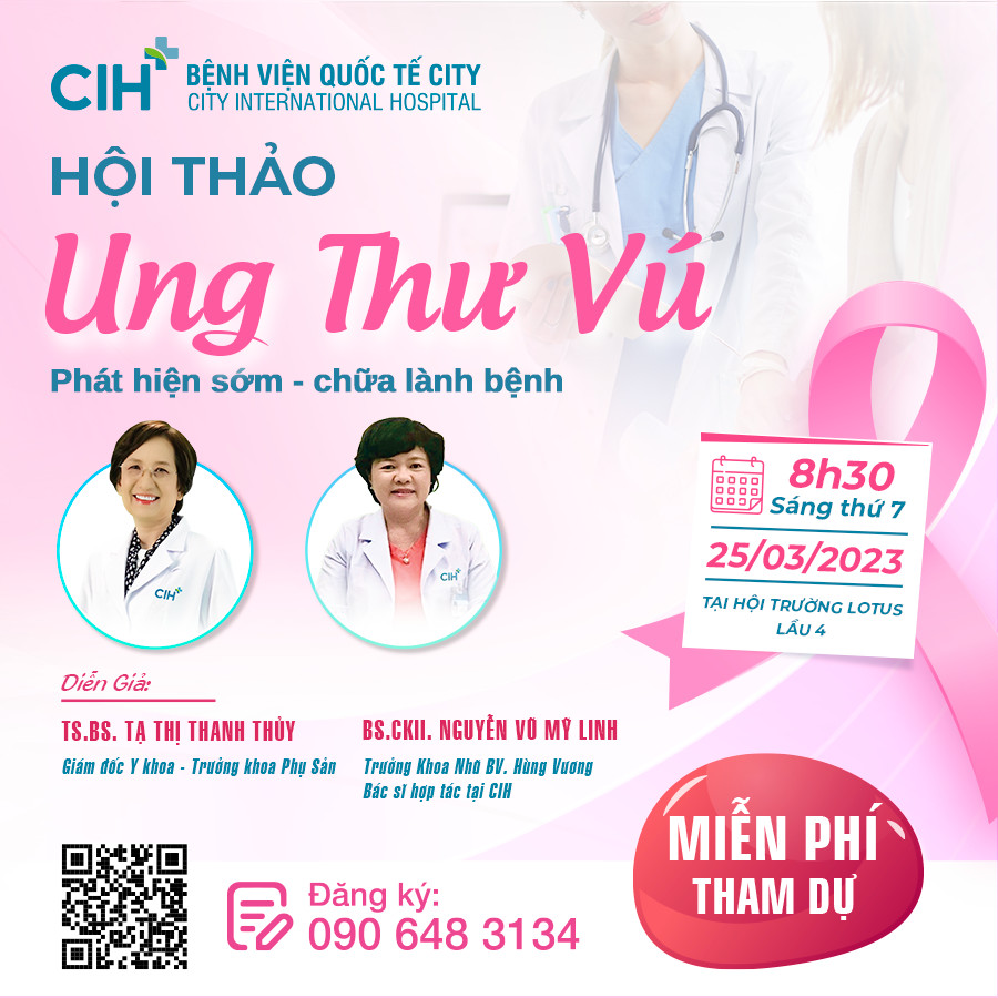 Hội thảo Ung thư vú – phát hiện sớm- chữa lành bệnh